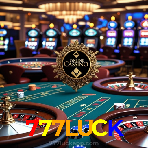 777LUCK：A diversão começa no cassino online com poker, roleta e apostas no futebol!