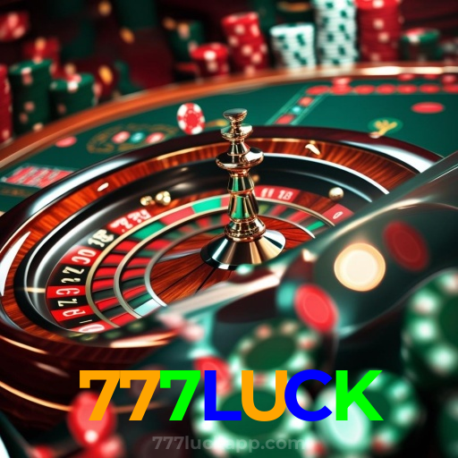 777LUCK：Em cada jogo, a chance de ganhar é sua! Jogue agora no cassino!