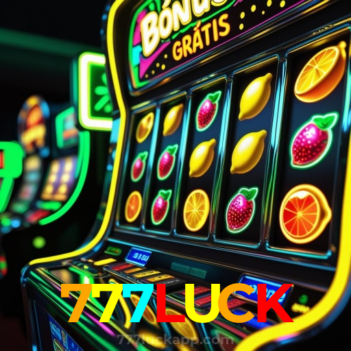 777LUCK：Apostas em futebol e os melhores jogos de cassino esperam por você!