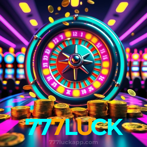 777LUCK：Grandes jackpots estão te esperando! Gire a roleta e ganhe agora!